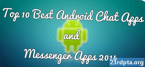 10 najlepších aplikácií Messenger a chat aplikácií pre Android! (Aktualizované 2019)